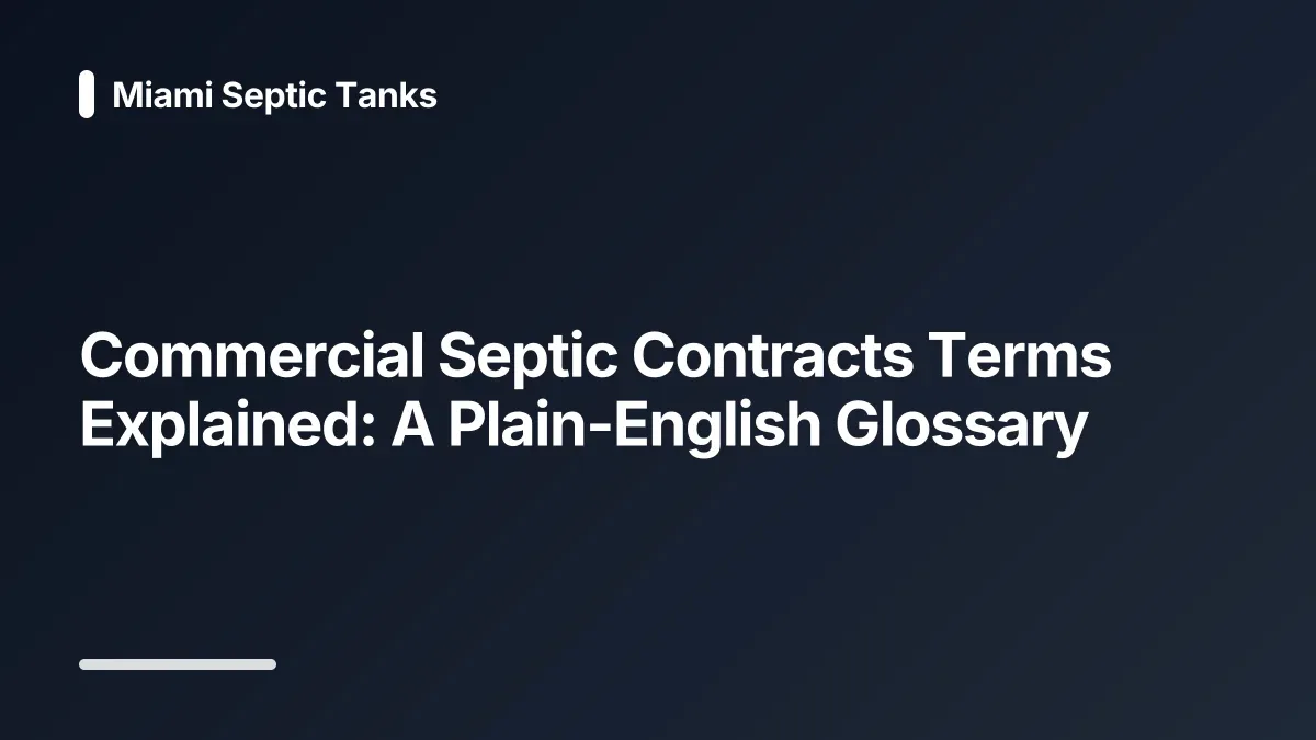 commercial septic contracts glossary