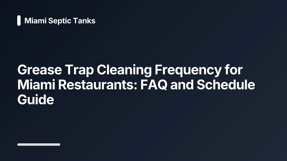 grease trap cleaning schedule